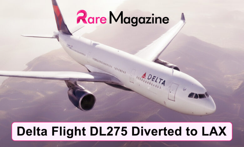delta flight dl275 diverted lax